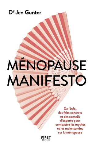 Couverture du livre « Ménopause manifesto: Fini les mythes et les malentendus sur la ménopause »