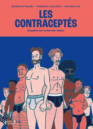 Couverture du livre « Les contraceptés – Enquête sur le dernier tabou »