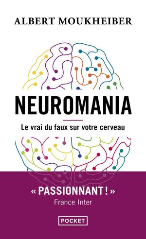 Couverture du livre « Neuromania – Le vrai du faux sur votre cerveau »
