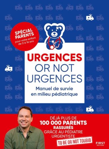 Couverture du livre « Urgences or not urgences : Manuel de survie en milieu pédiatrique (3e édition) »