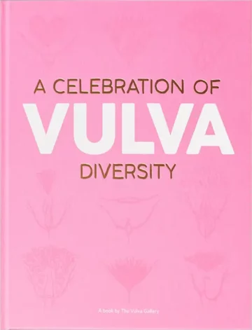 Couverture du livre « A celebration of vulva diversity »
