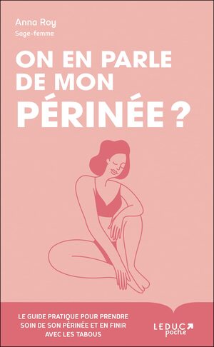Couverture du livre « On en parle de mon périnée ? »