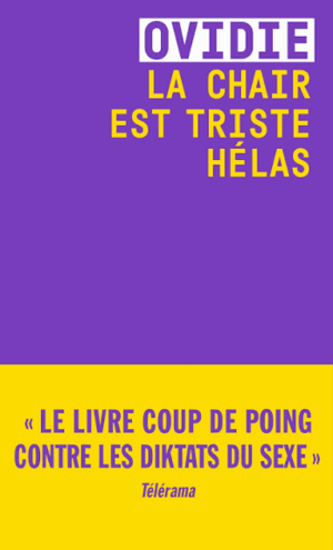 Couverture du livre « La chair est triste hélas »