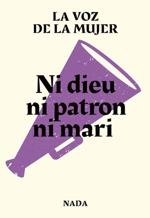 Couverture du livre « Ni dieu ni patron ni mari »