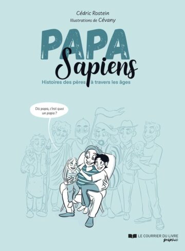 Couverture du livre « Papa sapiens »